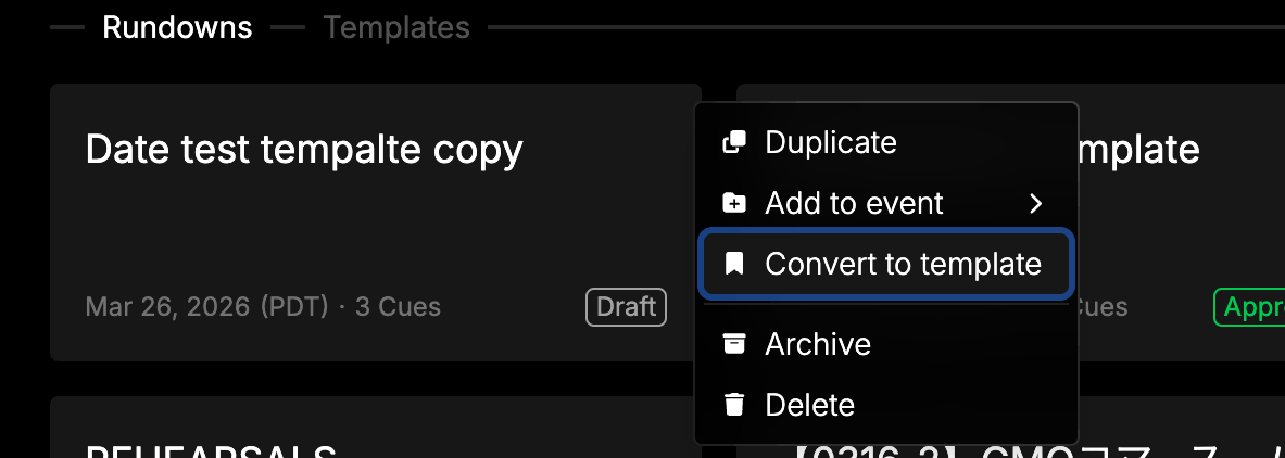 Convert to template option in the rundown context menu